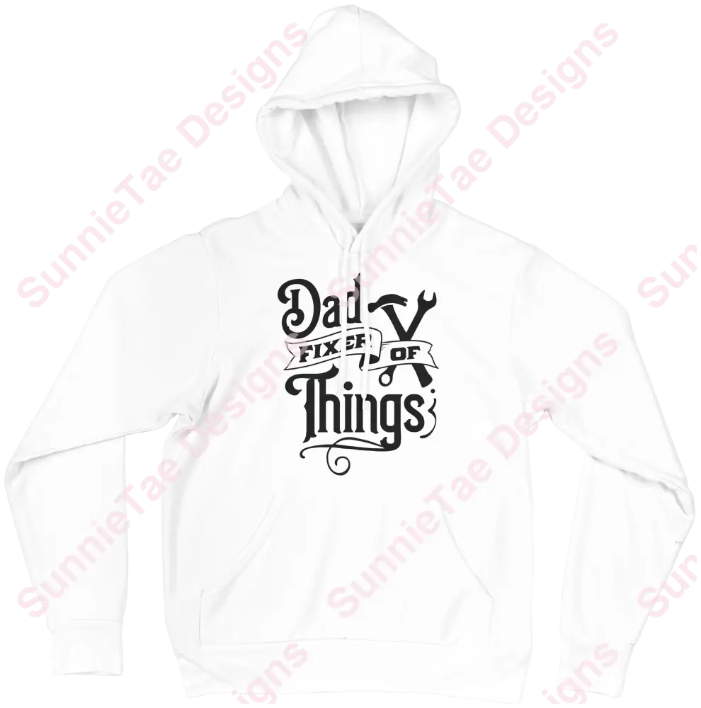Dad fixer of things hoodie